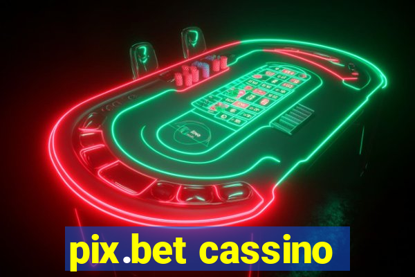 pix.bet cassino